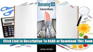 Online Overcoming Ocd: A Journey to Recovery  For Full