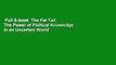 Full E-book  The Fat Tail: The Power of Political Knowledge in an Uncertain World (with a New