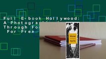 Full E-book Hollywood: A Photographic Journey Through Foreverland  For Free