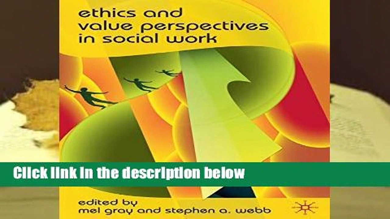 [NEW RELEASES]  Ethics and Value Perspectives in Social Work