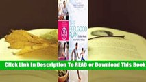 Online The Feelgood Plan: Happier, Healthier  Slimmer in 15 Minutes a Day  For Full