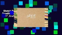 Sketch Book: Large Notebook for Drawing, Doodling or Sketching:  109 Pages, 8.5