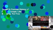 [Read] A Concise History of Modern Europe: Liberty, Equality, Solidarity  For Free