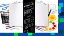 [MOST WISHED]  Ghost in the Wires: My Adventures as the World's Most Wanted Hacker by Kevin D.