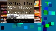 [Doc] Why Do We Have Creeds? (Basics of the Faith)