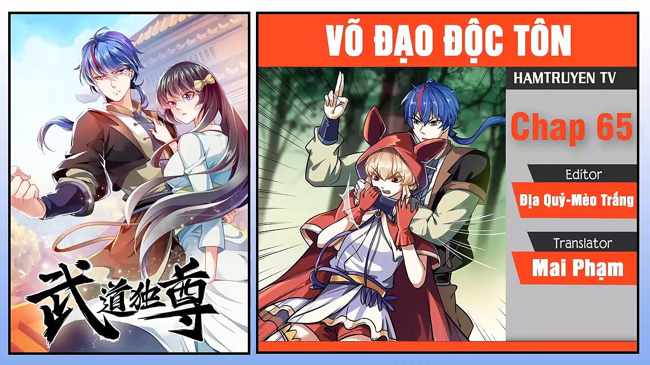 Võ Đạo Độc Tôn Chap 64+65+66
