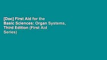 [Doc] First Aid for the Basic Sciences: Organ Systems, Third Edition (First Aid Series)