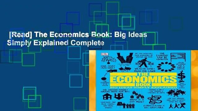 [Read] The Economics Book: Big Ideas Simply Explained Complete