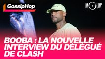 Booba : la nouvelle interview du délégué de clash