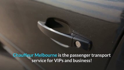 Why Should Chauffeur Melbourne Services Target All Passenger Groups?