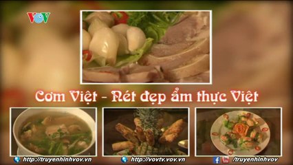 Cơm Việt - Nét đẹp ẩm thực Việt