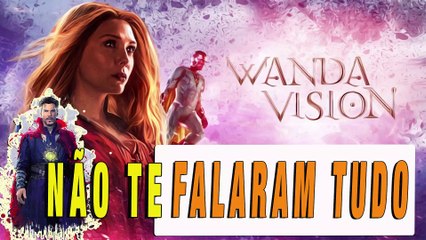 WANDAVISION É MUITO MAIS DO QUE VOCÊ SABE! DESCUBRA