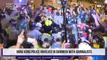 Hong Kong police involved in skirmish with journalists