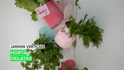 Jardins Verticais: Horta de latas