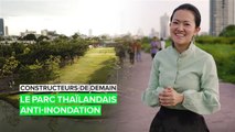 Les constructeurs de demain : réparer les inondations en Thaïlande