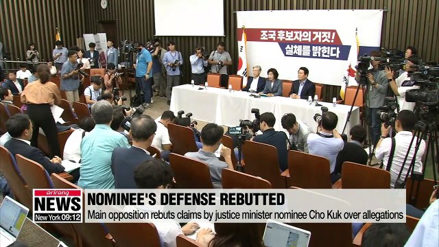 Main opposition rebuts claims by justice minister nominee Cho Kuk over allegations