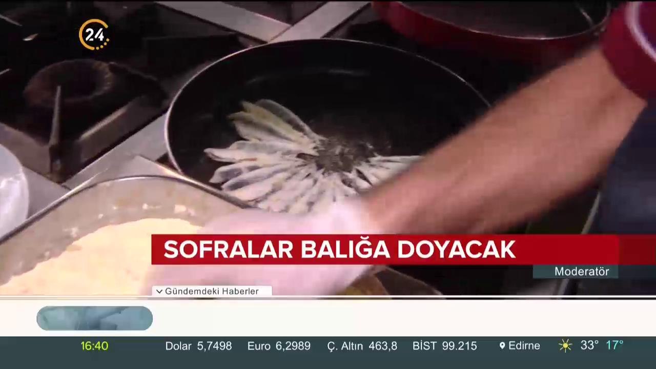 Sofralar balığa doyacak
