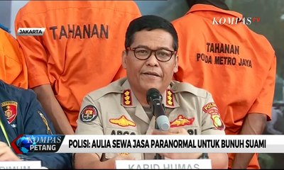 Polisi: Aulia Sewa Jasa Paranormal Untuk Bunuh Suami