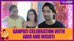 Ganpati celebration with Yeh Rishtey Hain Pyaar Ke's Abir and Mishti