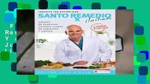 Full E-book  Santo Remedio: Ilustrado Y a Color / Doctor Juan s Top Home Remedies. Illustrated
