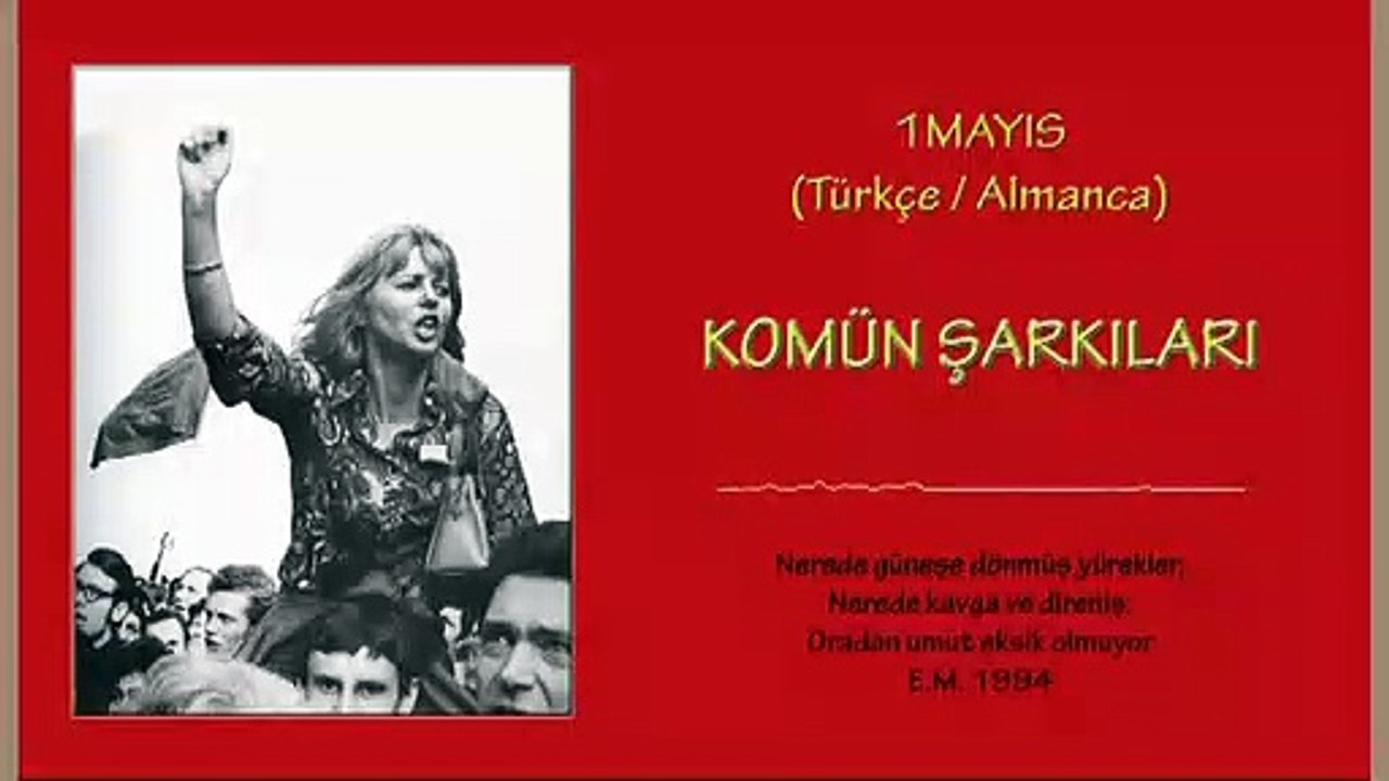 1 Mayıs - Komün Şarkıları (Türkçe - Almanca)