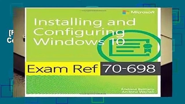 [Read] Exam Ref 70-698 Installing and Configuring Windows 10 For Free