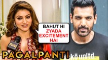 Urvashi Rautela On Film Pagalpanti | John Abraham, Anil Kapoor, Ileana Dcruz | EXCLUSIVE INTERVIEW