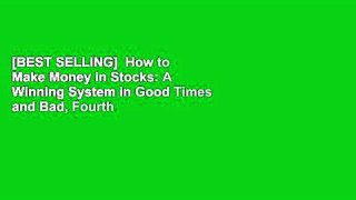 [BEST SELLING]  How to Make Money in Stocks: A Winning System in Good Times and Bad, Fourth