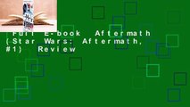 Full E-book  Aftermath (Star Wars: Aftermath, #1)  Review