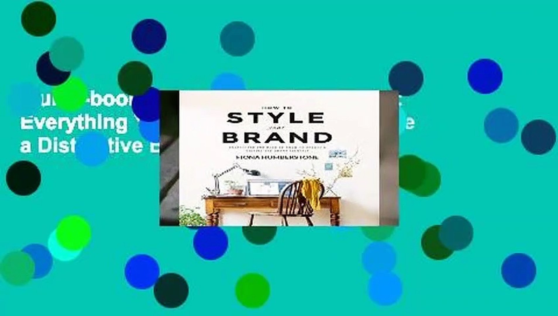 ⁣Full E-book  How to Style Your Brand: Everything You Need to Know to Create a Distinctive Brand