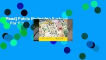 [Read] Public Budgeting Systems 9e  For Kindle