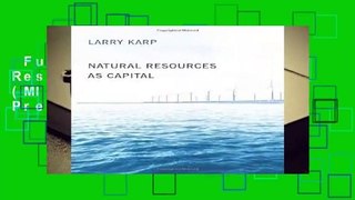 Full version  Natural Resources as Capital (MIT Press) (The MIT Press) Complete