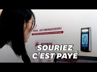 En Chine, vous pouvez payer avec un sourire, littéralement