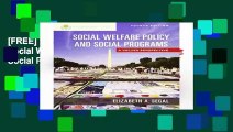 [FREE] Empowerment Series: Social Welfare Policy and Social Programs