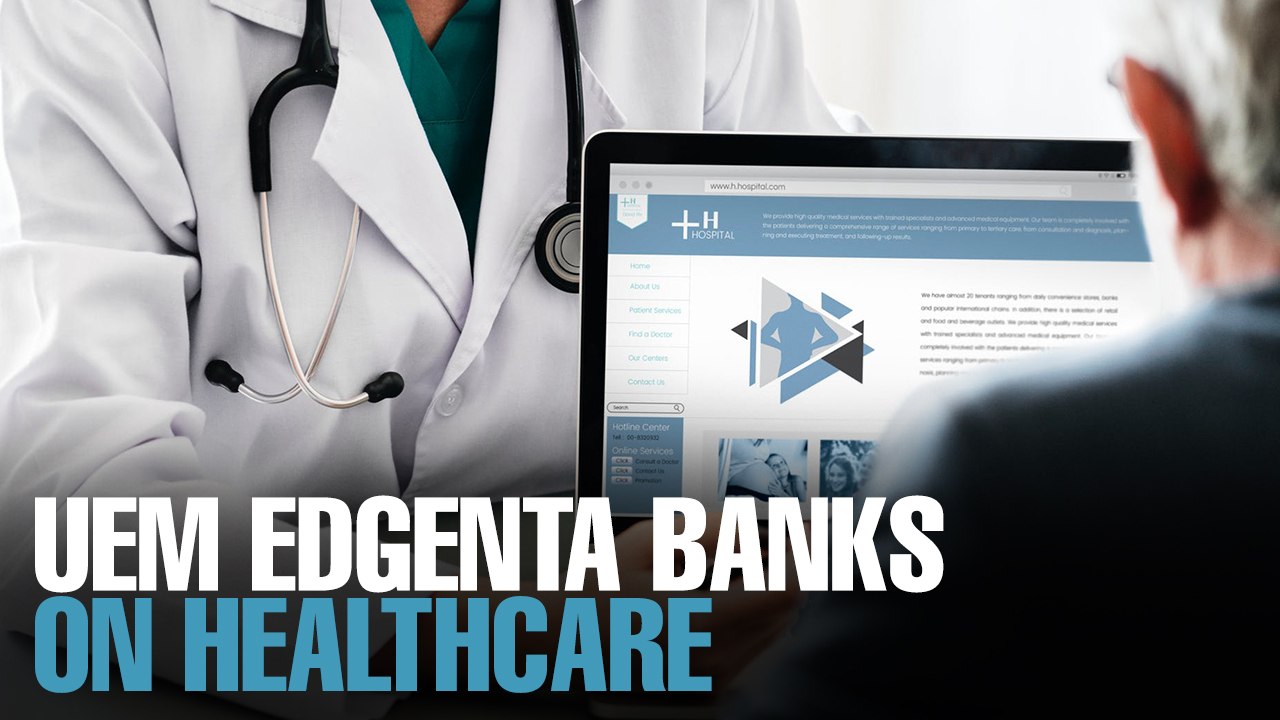 NEWS: UEM Edgenta to nurture healthcare biz