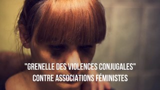 Grenelle des violences conjugales contre Associations féministes