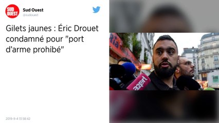 Gilets jaunes : Drouet condamné pour sa « matraque », relaxé pour « groupement en vue de violences »