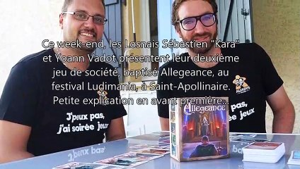 La découverte du jeu de société Allégeance, produit par la société losnaise Aliadys