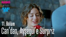 Can'dan, Aysegül'e sürpriz -  İlişki Durumu Karışık 11. Bölüm