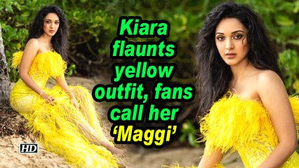 Kiara flaunts yellow outfit, fans call her 'Maggi'