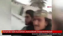 Suriye'de rejim kuvvetleri, motosikletli 2 kişiyi bombaladı