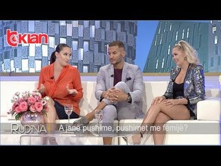 Rudina - A jane pushime, pushimet me femije?! (04 shtator 2019)
