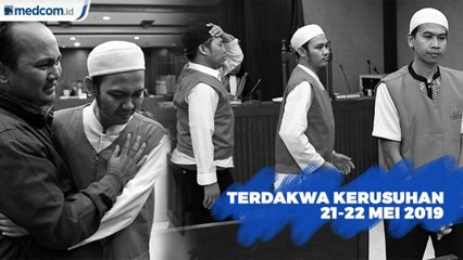 Terdakwa Kerusuhan 21-22 Mei 2019 Dituntut 4 Bulan Penjara