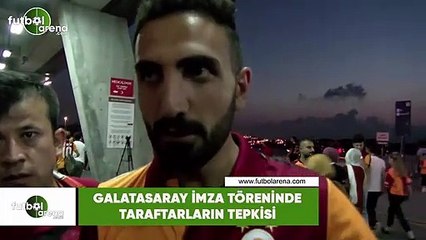 Galatasaray imza töreninde taraftarların tepkisi