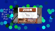 Full E-book  Zion: The Complete Guide: Zion National Park (Color Travel Guide)  For Kindle