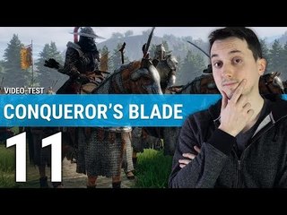 CONQUEROR'S BLADE : Un concept maîtrisé ? | TEST