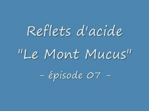 Reflets d'acide -07-