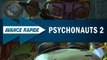Psychonauts 2 : Une ambiance toujours aussi folle ? | AVANCE RAPIDE