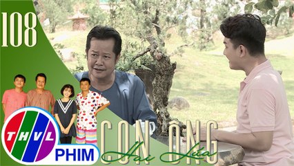 THVL | Con ông Hai Lúa - Tập 108[1]: Ông Hai Lúa thỏa thuận với Tám Tàng chuyện đi thử vai