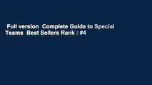 Full version  Complete Guide to Special Teams  Best Sellers Rank : #4